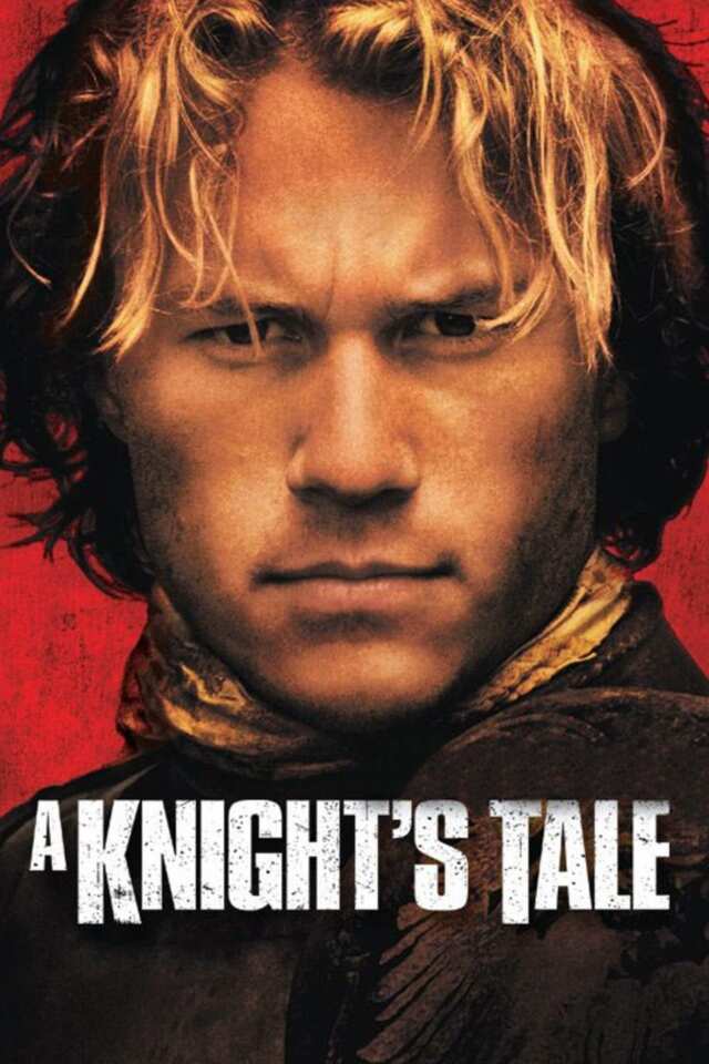 A Knight's Tale (2001) film Poster