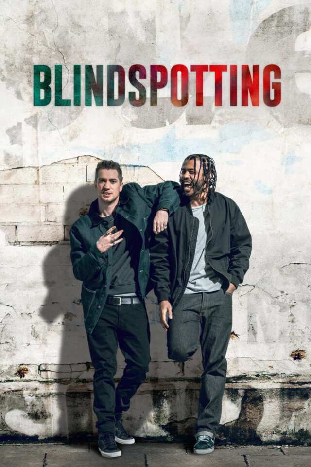 Blindspotting (2018) film Poster