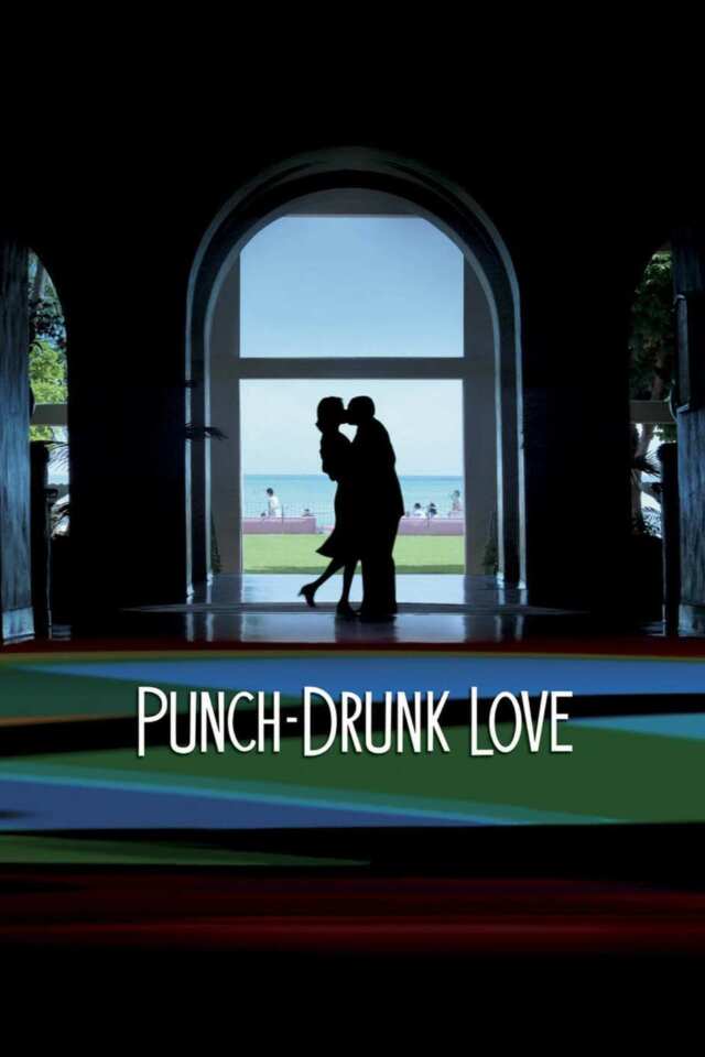 Punch-Drunk Love (2002) film Poster