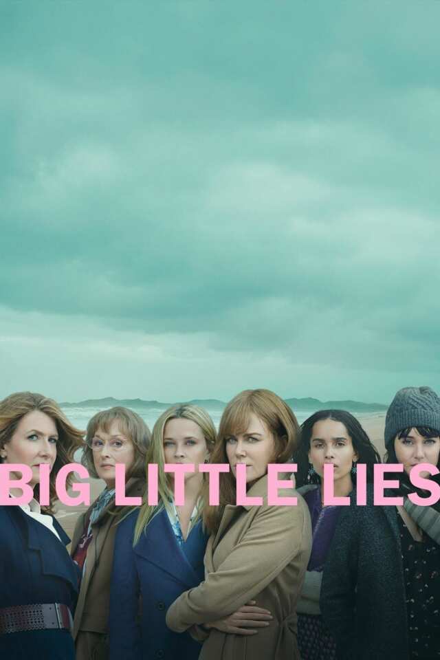 Big Little Lies: 107: You Get What You Need (2017) series Poster