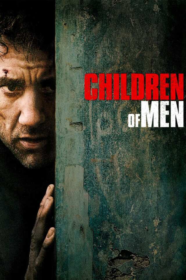 Children of Men (2006) film Poster
