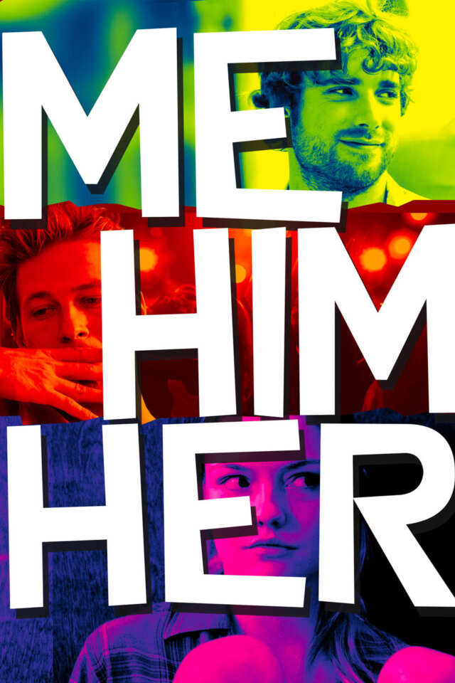 Me Him Her (2015) film Poster
