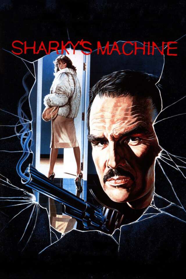 Sharky's Machine (1981) film Poster