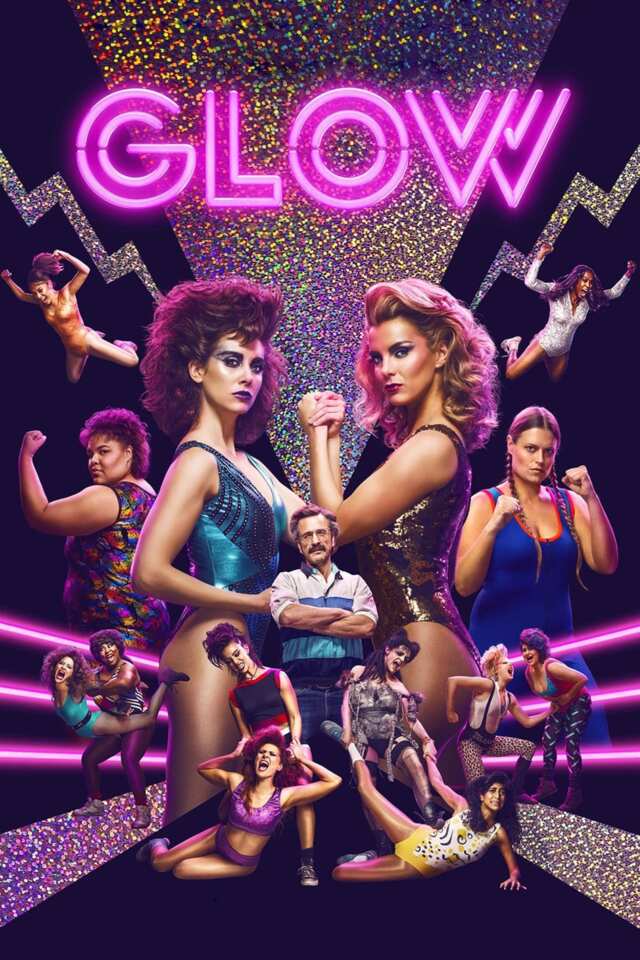 GLOW: 101: Pilot (2017) series Poster