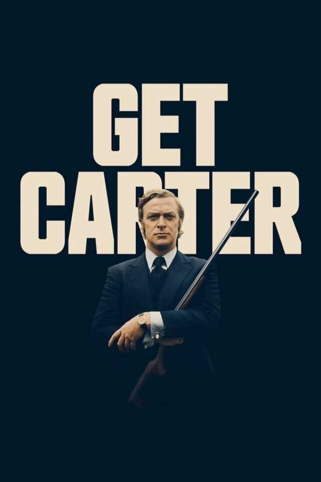Get Carter (1971) film Poster