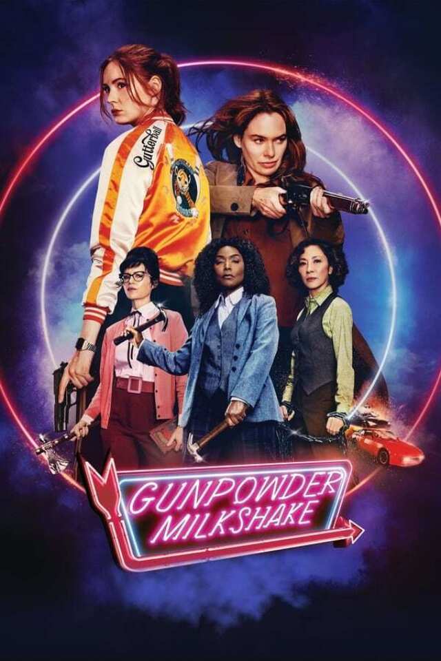 Gunpowder Milkshake (2021) film Poster