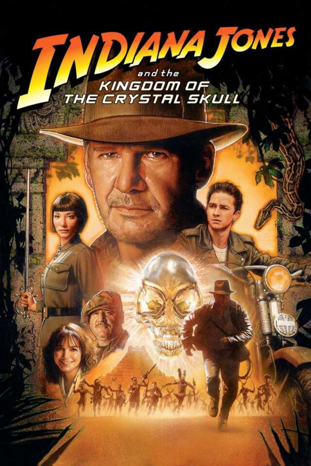 Indiana Jones and the Kingdom of the Crystal Skull (2008) film Poster